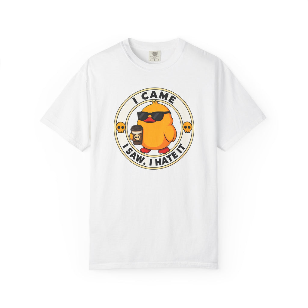 I Came, I Saw, I Hate It Duck Tee in White — front flat lay with graphic print