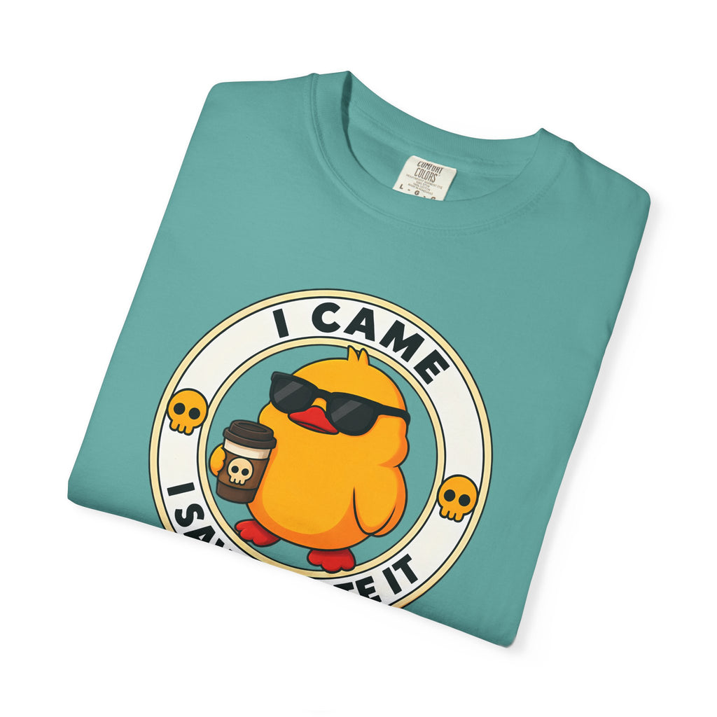 I Came, I Saw, I Hate It Duck Tee in Seafoam — folded close-up of graphic print